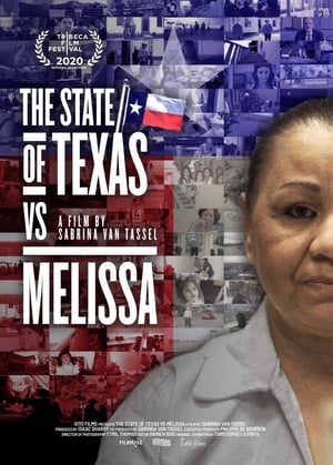 The State of Texas vs. Melissa poszter