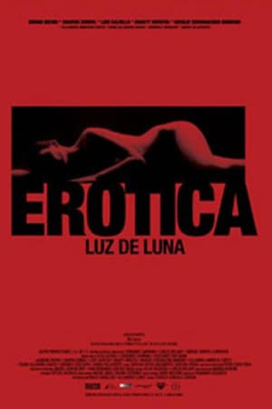 Erótica: Luz de Luna poszter