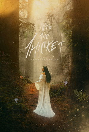 Into the Thicket poszter