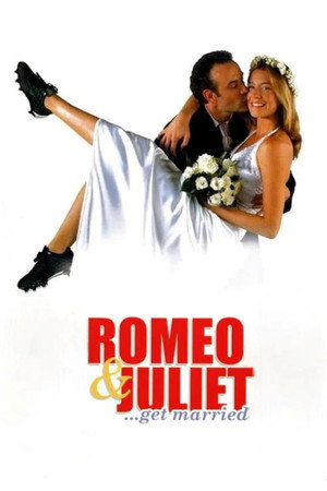 O Casamento de Romeu e Julieta poszter