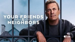 Your Friends & Neighbors kép