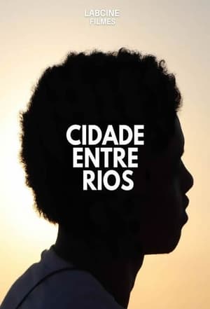 Cidade Entre Rios poszter