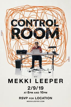 Control Room with Mekki Leeper poszter