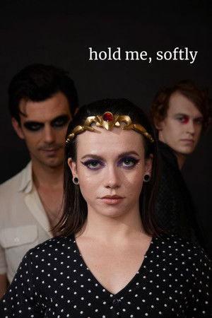 Hold Me, Softly poszter