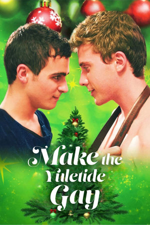 Make the Yuletide Gay poszter