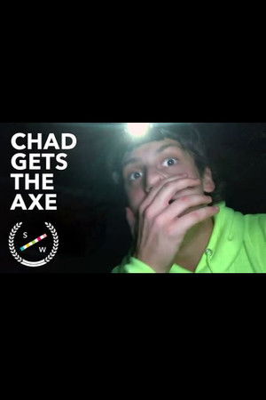 Chad Gets The AxE poszter
