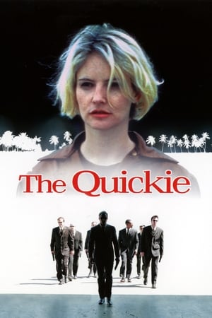 The Quickie