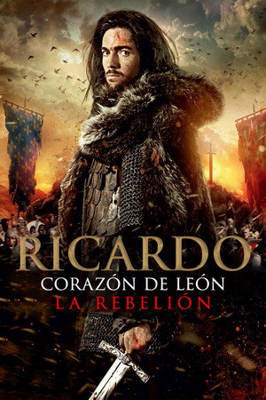 Richard the Lionheart: Rebellion poszter