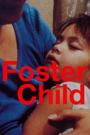 Foster Child poszter