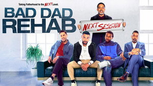Bad Dad Rehab: The Next Session háttérkép