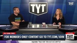 The Young Turks 17. évad Ep.309 309. epizód