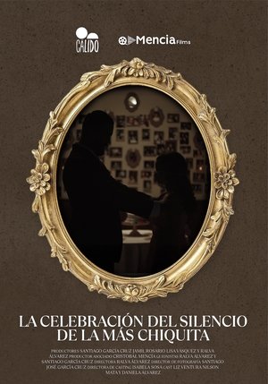La celebración del trágico silencio de la más chiquita poszter