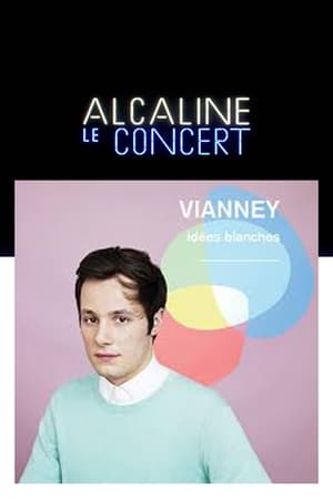 Vianney - Alcaline le Concert poszter