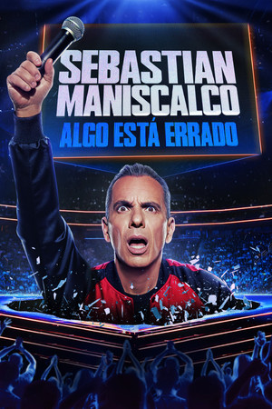 Sebastian Maniscalco: It Ain't Right poszter