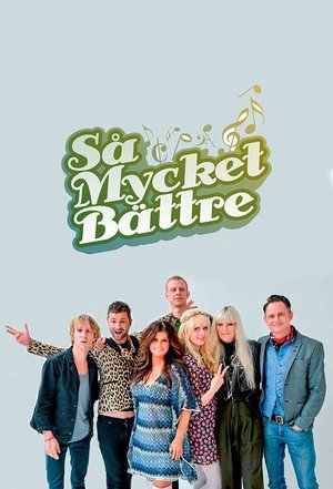 Så mycket bättre