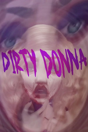 Dirty Donna poszter