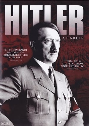 Hitler: Egy karrier története poszter