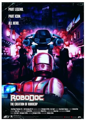 RoboDoc: The Creation of RoboCop poszter