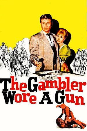 The Gambler Wore a Gun poszter
