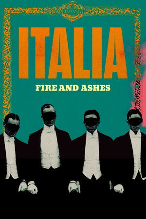 Italia: il fuoco, la cenere poszter