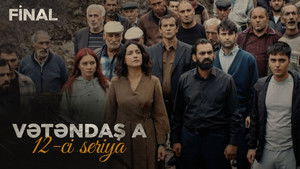 Vətəndaş A 1. évad Ep.12 12. epizód