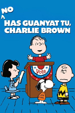 You're Not Elected, Charlie Brown poszter