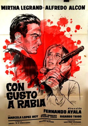 Con gusto a rabia poszter