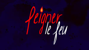 Peigner le feu kép