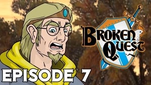 Broken Quest Season 1 Ep.7 7. epizód