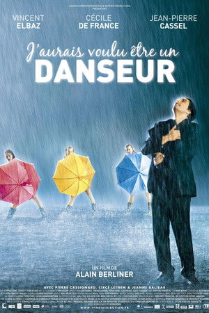 J'aurais voulu être un danseur poszter