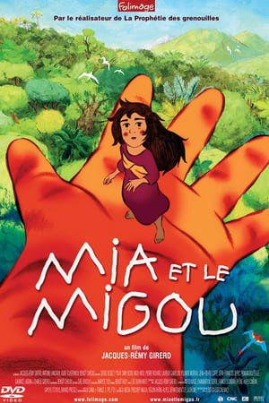 Mia et le Migou poszter