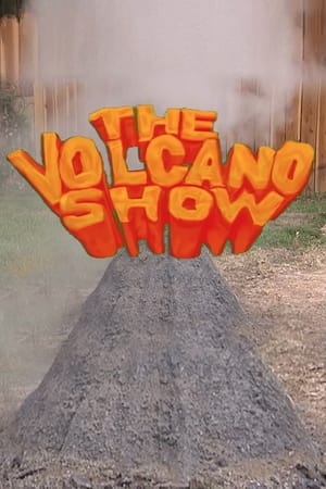 The Volcano Show