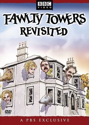 Fawlty Towers Revisited