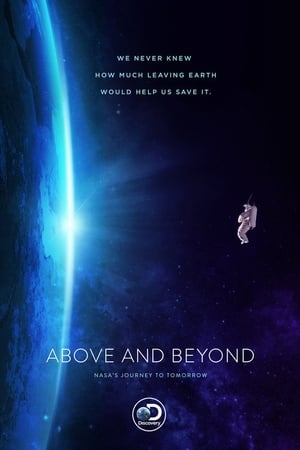 Above and Beyond: NASA's Journey to Tomorrow poszter