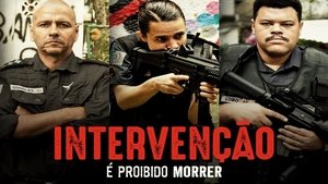 Intervenção, É Proibido Morrer háttérkép