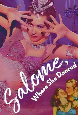 Salome, Where She Danced poszter