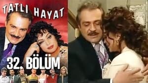 Tatlı Hayat Season 1 Ep.32 32. epizód