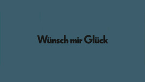 Wünsch mir Glück háttérkép