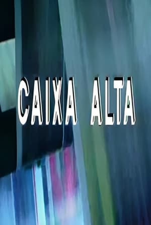 Caixa Alta