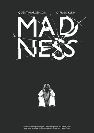 MADNESS