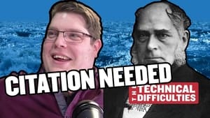 Citation Needed 3. évad Ep.1 1. epizód