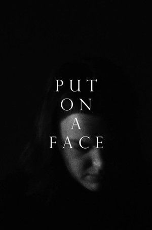 Put on a Face poszter