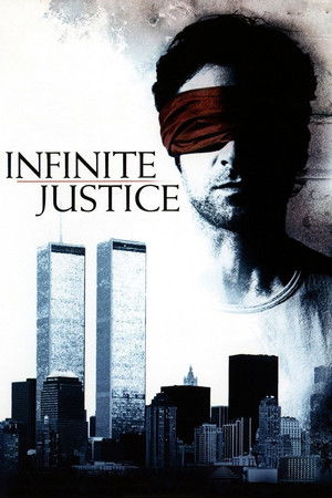Infinite Justice poszter