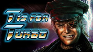 T is for Turbo háttérkép