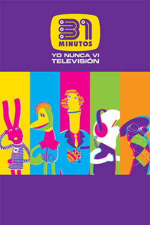 31 minutos: Yo Nunca Vi Televisión poszter