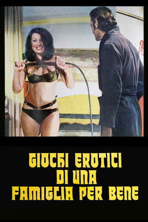 Giochi erotici di una famiglia per bene poszter