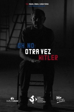 ¡Oh, no! Otra vez Hitler poszter