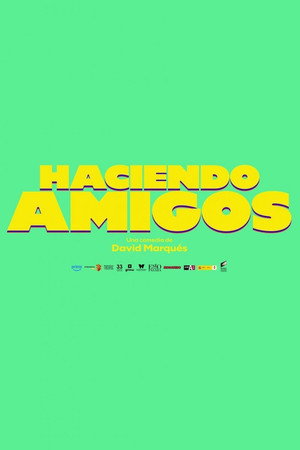 Haciendo amigos poszter