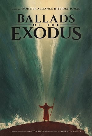 Ballads of the Exodus poszter