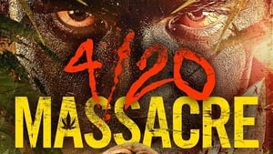 4/20 Massacre háttérkép